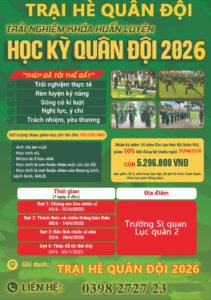Chương Trình Đào Tạo Chuẩn Mực: Học Kỳ Hè Quân Đội 2026 – Nền Tảng Kỹ Năng Trọn Vẹn